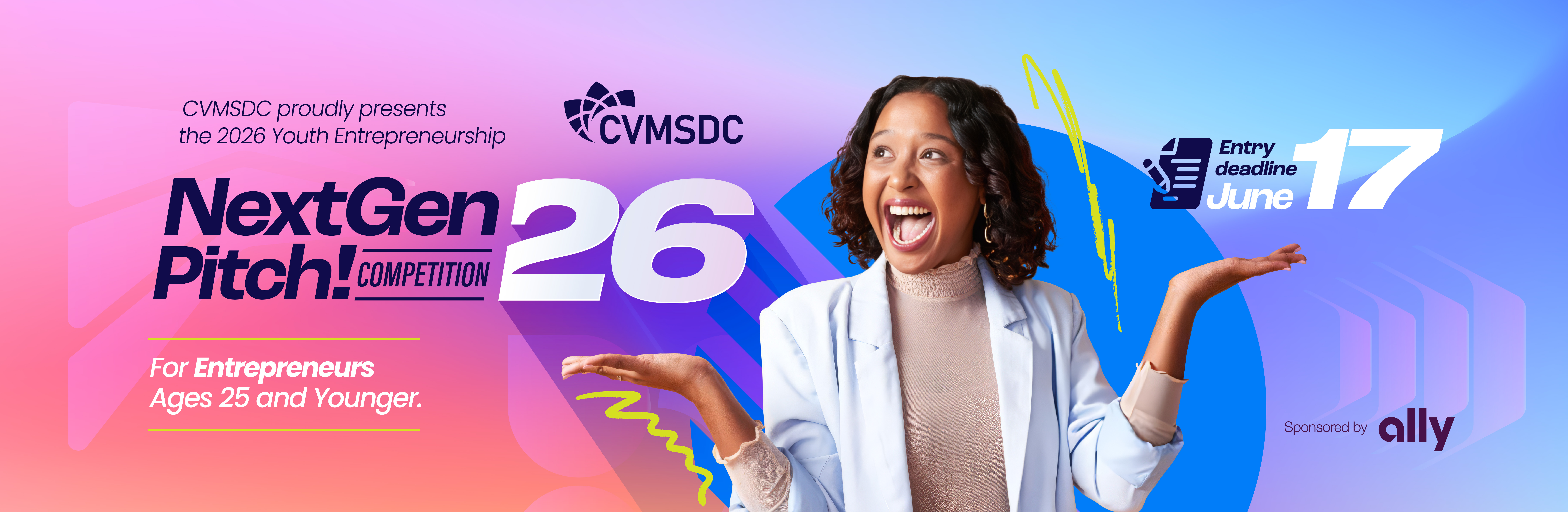 NextGen Pitch! 2026 - Hosted by CVMSDC